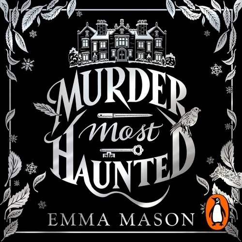 Book cover of Murder Most Haunted by Emma Mason