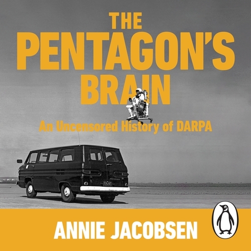 Book cover of The Pentagon’s Brain by Annie Jacobsen