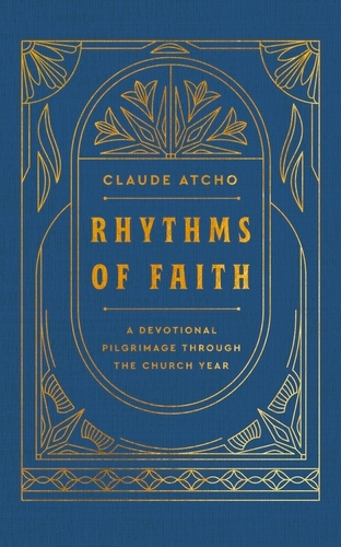 Book cover of Rhythms of Faith by Claude Atcho