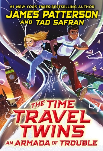 Book cover of The Time Travel Twins: An Armada of Trouble by James Patterson
