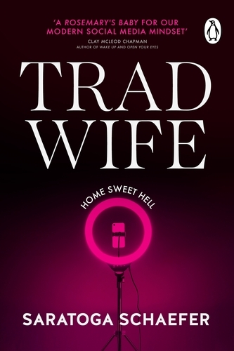 Book cover of Trad Wife by Saratoga Schaefer