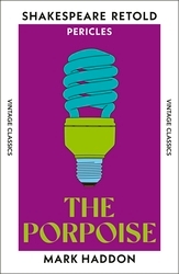 Book cover of The Porpoise by Mark Haddon