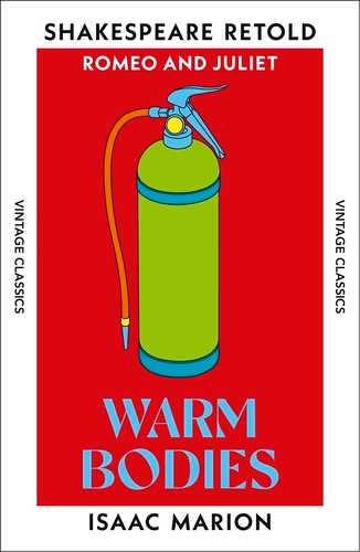 Book cover of Warm Bodies by Isaac Marion
