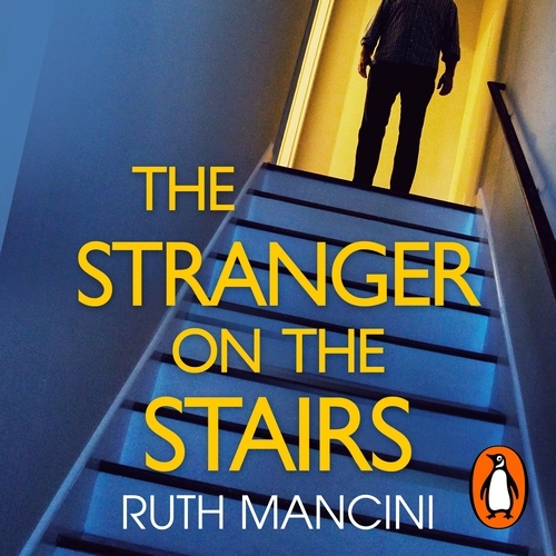 Book cover of The Stranger on the Stairs by Ruth Mancini