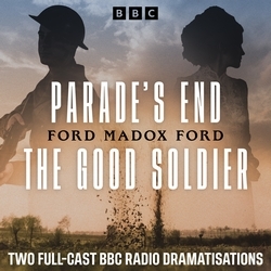 Book cover of Parade’s End & The Good Soldier by Ford Madox Ford