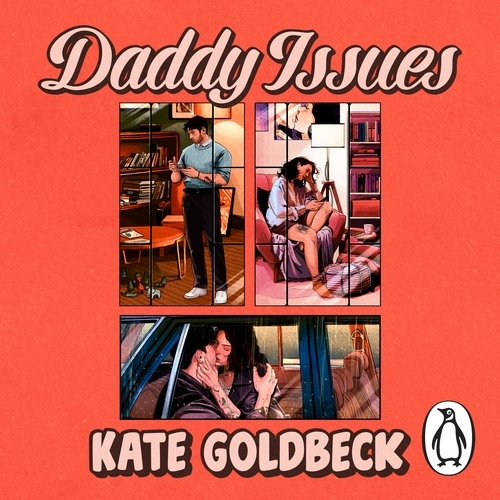 Book cover of Daddy Issues by Kate Goldbeck
