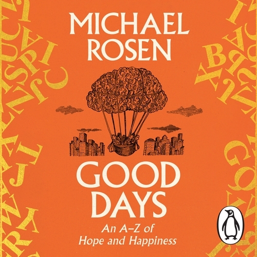 Book cover of Good Days by Michael Rosen