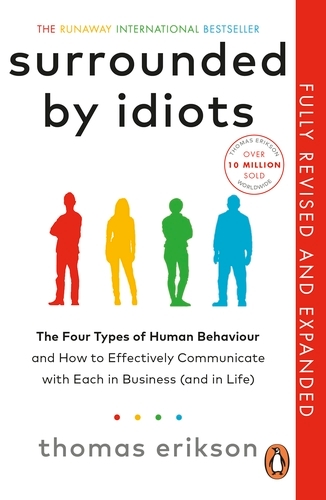 Book cover of Surrounded by Idiots by Thomas Erikson