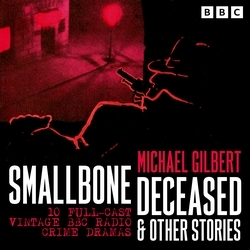 Book cover of Smallbone Deceased & other stories by Michael Gilbert