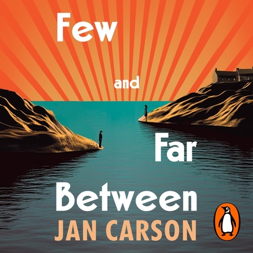 Book cover of Few and Far Between by Jan Carson