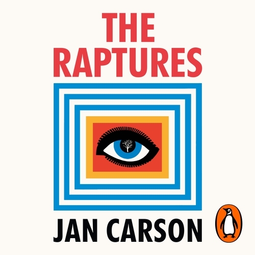 Book cover of The Raptures by Jan Carson