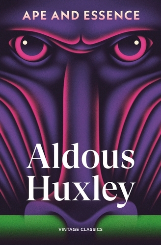 Book cover of Ape and Essence by Aldous Huxley