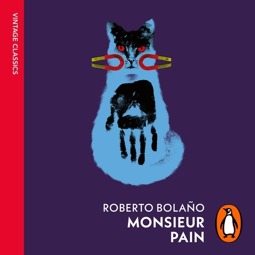 Book cover of Monsieur Pain by Roberto Bolaño