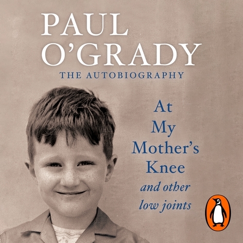 Book cover of At My Mother's Knee...And Other Low Joints by Paul O'Grady