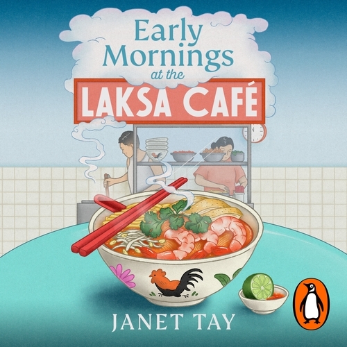 Book cover of Early Mornings at the Laksa Cafe by Janet Tay