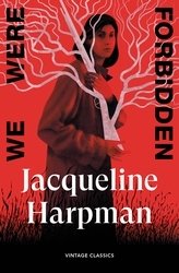 Book cover of We Were Forbidden by Jacqueline Harpman