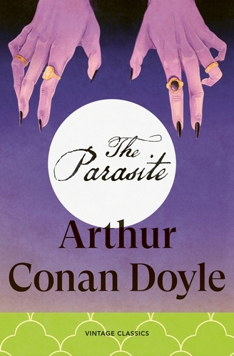 Book cover of The Parasite by Arthur Conan Doyle