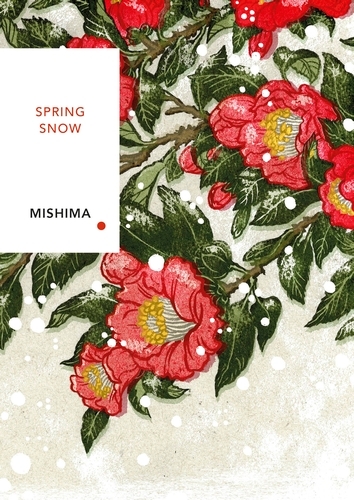 Book cover of Spring Snow by Yukio Mishima