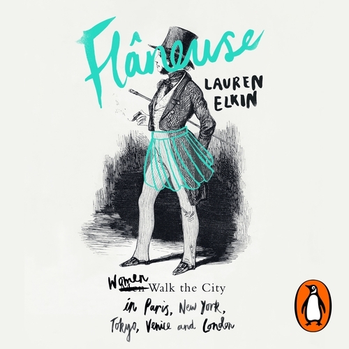 Book cover of Flaneuse by Lauren Elkin