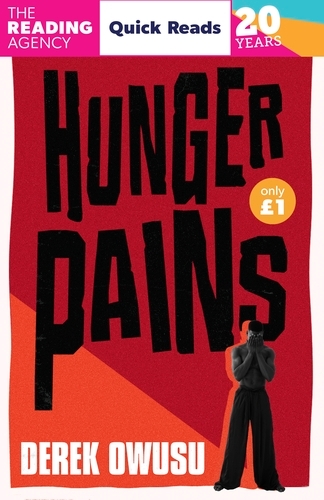 Book cover of Hunger Pains by Derek Owusu