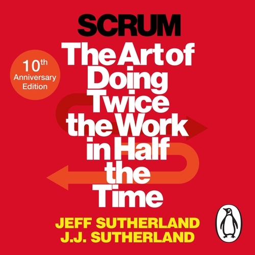 Book cover of Scrum by Jeff Sutherland, J.J. Sutherland