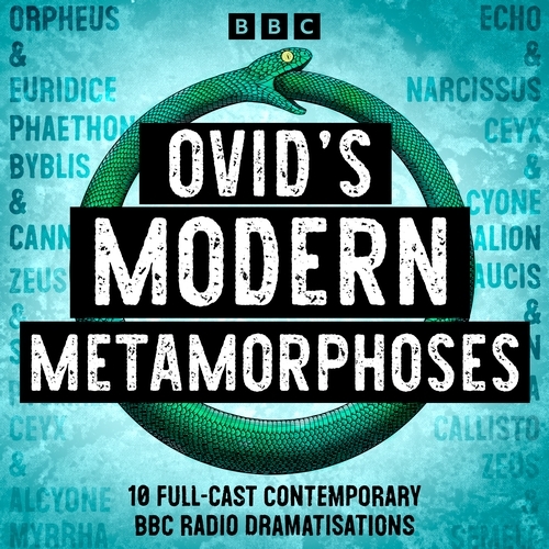 Book cover of Ovid’s Modern Metamorphoses by Ovid, Sebastian Baczkiewicz, Hattie Naylor, Nick Warburton, Colin Teevan, Lucy Catherine