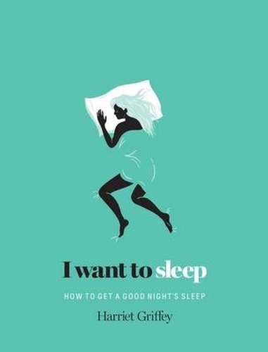 Book cover of I Want to Sleep by Harriet Griffey