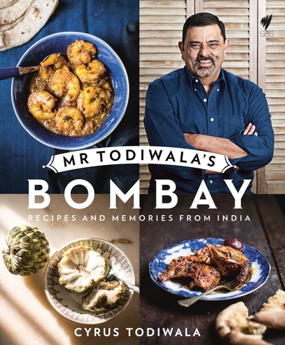 Book cover of Mr Todiwala's Bombay by Cyrus Todiwala