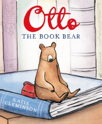 Book cover of Otto the Book Bear by Katie Cleminson