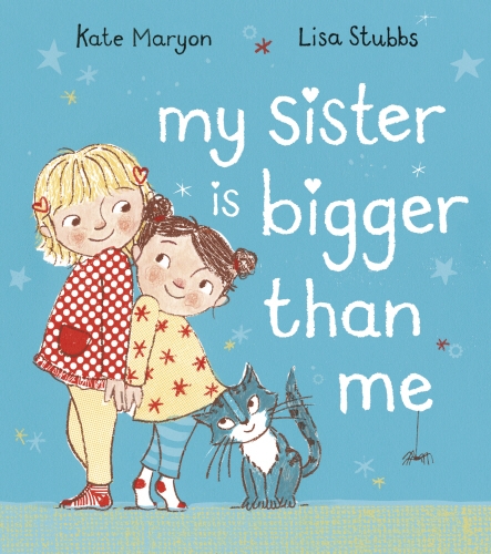 Book cover of My Sister is Bigger than Me by Kate Maryon
