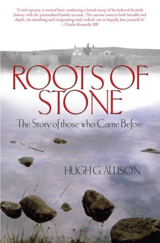 Book cover of Roots of Stone by Hugh G. Allison