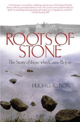 Book cover of Roots of Stone by Hugh G. Allison