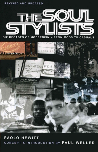 Book cover of The Soul Stylists by Paolo Hewitt
