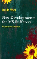 Book cover of New Developments for MS Sufferers by Jan de Vries