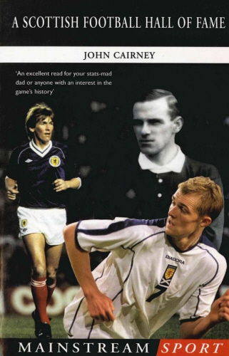 Book cover of A Scottish Football Hall of Fame by John Cairney