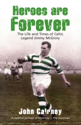 Book cover of Heroes are Forever by John Cairney