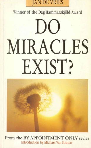 Book cover of Do Miracles Exist? by Jan de Vries