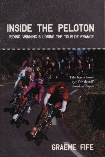 Book cover of Inside the Peloton by Graeme Fife