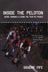 Book cover of Inside the Peloton by Graeme Fife