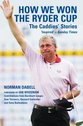Book cover of How We Won the Ryder Cup by Norman Dabell