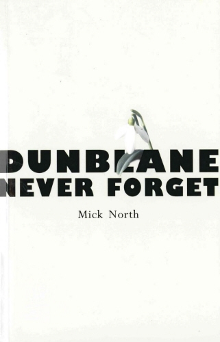 Book cover of Dunblane by Mick North