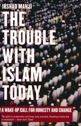 Book cover of The Trouble with Islam Today by Irshad Manjii