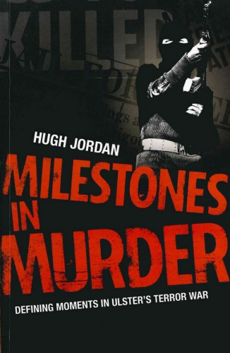 Book cover of Milestones in Murder by Hugh Jordan