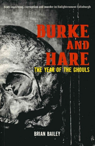 Book cover of Burke and Hare by Brian Bailey