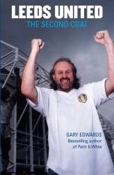 Book cover of Leeds United by Gary Edwards