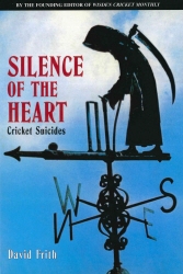 Book cover of Silence Of The Heart by David Frith