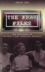 Book cover of The Kray Files by Colin Fry