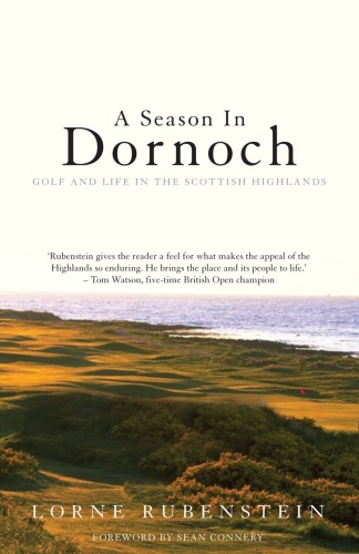 Book cover of A Season in Dornoch by Lorne Rubenstein