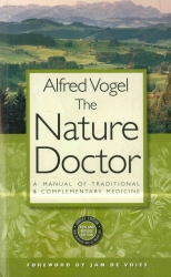 Book cover of The Nature Doctor by Dr H C A Vogel