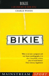 Book cover of Bikie by Charlie Woods